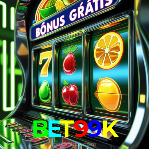 BET99K:Cada jogo é uma chance de ganhar! Jogue agora e vença!