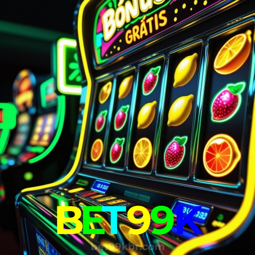 BET99K:Aposte nas roletas e conquiste prêmios incrÃveis!
