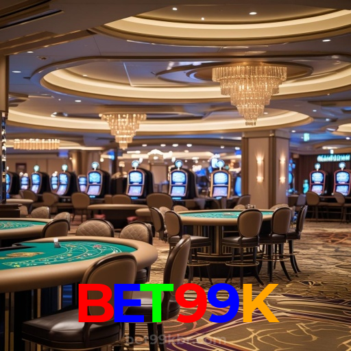 BET99K:Cada aposta é uma nova vitória em nosso cassino online!