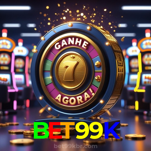 BET99K:As slots mais emocionantes estão esperando por você! Vença agora!