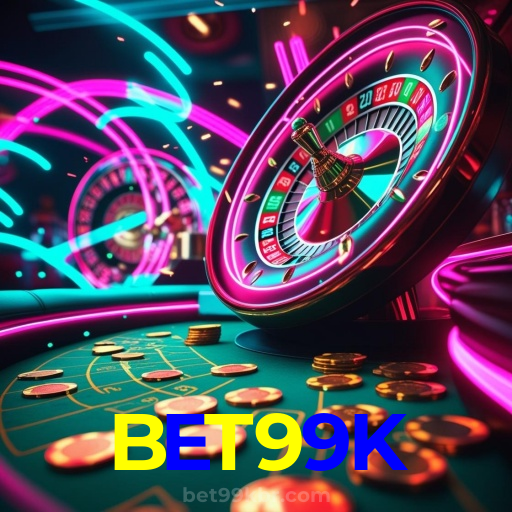 BET99K:Apostas emocionantes no futebol e os melhores jogos de cassino!