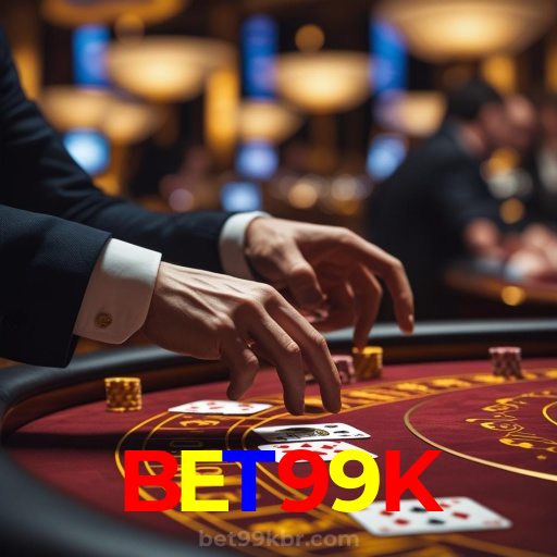 BET99K：Jogue poker, ganhe no futebol e vença no cassino online mais confiável!