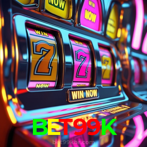 BET99K:Jogue agora e vença nas melhores slots online!
