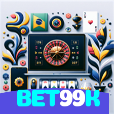 BET99K：O melhor cassino online está te esperando! Aposte e vença!