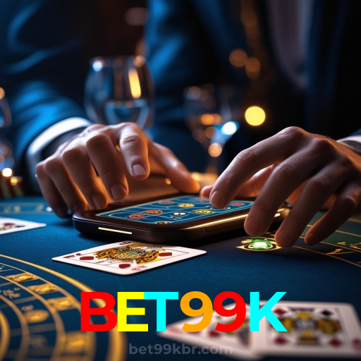 BET99K:Cada jogo é uma chance de ganhar! Jogue agora e vença!